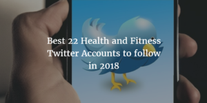 top 22 health and fitness expert to follow in twitter