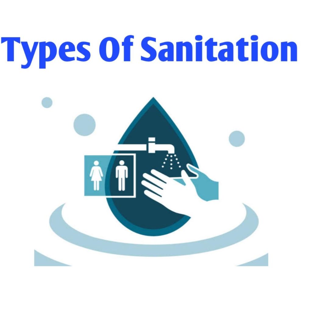 the-7-types-of-sanitation-public-health